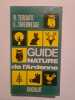 Guide nature de l'Ardennen. R. Tercafs E. Thiernesse