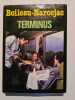 Terminus. Boileau-Narcejac