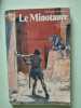 Le Minotaure. Hawthorne Nathaniel