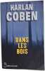 Dans les bois. Harlan Coben  Roxane Azimi