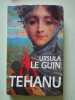 Tehanu. LE GUIN URSULA