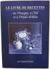 Le Livre de Recettes. Maxwell Stein