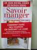 Savoir manger : Le guide des aliments. Cohen Jean-Michel  Sérog Patrick