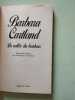 La Vallee du bonheur. Cartland Barbara