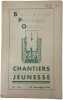 Bulletin officiel des chantiers de la jeunesse N.116 - Décembre 1942. 