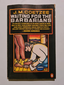 Waiting for the Barbarians: A Novel