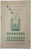 Bulletin officiel des Chantiers de la Jeunesse N.120 -évrier 1943. 