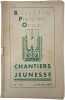 Bulletin officiel des Chantiers de la Jeunesse N.121 - Février 1943. 