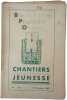 Bulletin officiel des chantiers de la jeunesse N.122 - Février 1943. 