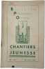 Bulletin officiel des Chantiers de la jeunesse N.126 - Avril 1943. 