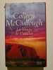 Le Temps de l'amour. Colleen McCullough