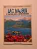 Lac majeur et des iles du golf borromee. 