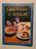 Cuisine Populaire de Bretagne. Simone Morand