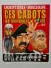 Ces Cabots Qui Gouvernent Le Monde. Morchoisne Jean-Claude  Gerra Laurent