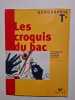 Géographie Tle Les croquis du bac. Oster Daniel  Thillay Alain  Valentini Marie-Paule