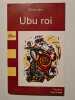 Ubu roi. Jarry Alfred