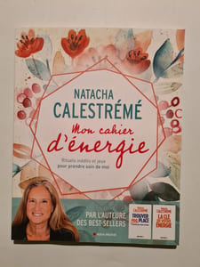 Mon cahier d'énergie: Rituels inédits et jeux pour prendre soin de moi