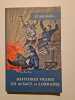 Et soudain... : Histoires vraies en Alsace et Lorraine. Gilles Laffon