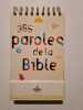 365 paroles de la Bible. Mrowiec Katia  Laffon Martine  Nieuviarts Jacques