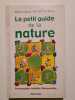 Le petit guide de la nature. 