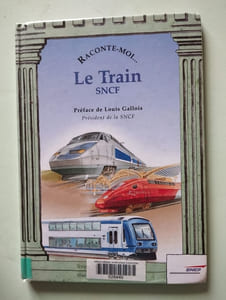 Raconte-moi le train SNCF