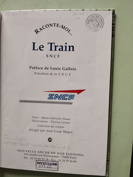 Raconte-moi le train SNCF. Slama Marie-Gabrielle Leveau Thierry Gallois Louis