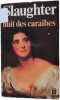 Nuit aux Caraïbes (Noir). Slaughter Frank Gill