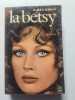 La Betsy. Harold Robbins