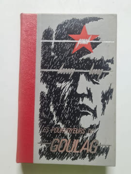 Les pourvoyeurs du goulag. Michel Slavinsky