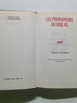 Les pourvoyeurs du goulag. Michel Slavinsky