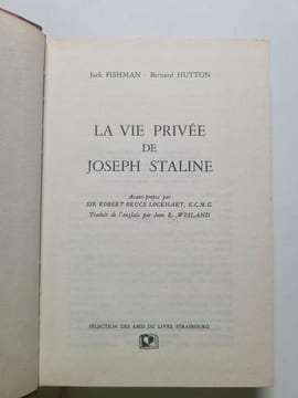 La vie privée de Joseph Staline. undefined