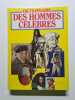 Dictionnaire des hommes célèbres. 