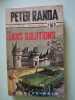 Sans solutions. Peter RANDA