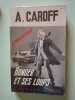 Bonder et ses loups. A. Caroff
