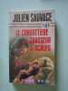 Le condottiere et le chasseur de scalps. Julien SAUVAGE