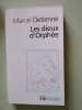 Dieux D Orphee. Detienne Marcel