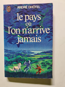 Le pays ou l'on arrive jamais