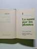 Nos amis les plantes tome 1. 