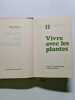 Nos amies les plantes tome II. 