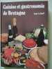 Cuisine et gastronomie de Bretagne. Le Cunff  Louis