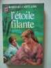 L'etoile filante. Cartland Barbara