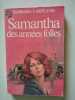 Samantha des ann&eacute;es folles. Cartland Barbara