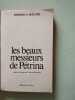 Les beaux messieurs de petrina. Cartland Barbara