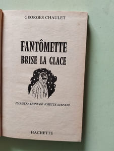 Fantômette brise la glace : Collection : Bibliothèque rose cartonnée & illustrée
