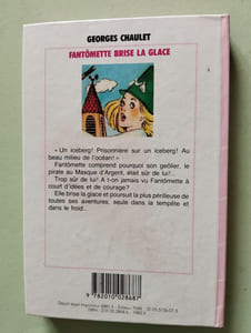 Fantômette brise la glace : Collection : Bibliothèque rose cartonnée & illustrée