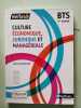 Culture &eacute;conomique juridique et manag&eacute;riale BTS 1re ann&eacute;e. Arcuset Pierre  Baranes Nancy  Bayle Caroline  Bucher Alexandra  Collectif
