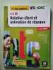 Bloc 3 Relation client et animation de r&eacute;seaux - BTS NDRC 1&2 - &Eacute;d 2018 - Manuel. Ben Hamouda-Lenglet Nadia  Audouard Laurent  Bouhouche Gabrys Mbarka ...