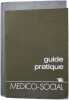 guide pratiqe MEDICO-SOCIAL. 