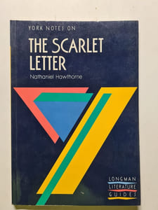 York Notes on Nathaniel Hawthorne's "Scarlet Letter" (Longman Literature Guides)