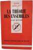 La theorie des ensembles. Bouvier A
